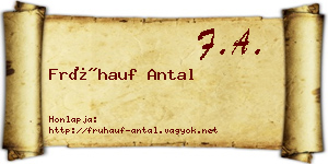 Frühauf Antal névjegykártya